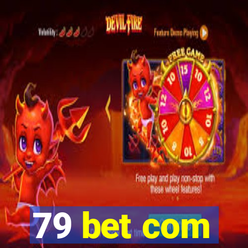 79 bet com